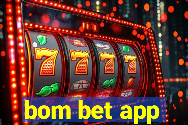 bom bet app